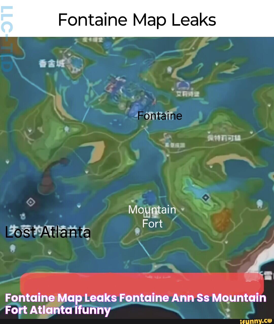 Fontaine Map Leaks Fontaine ann SS Mountain Fort Atlanta iFunny