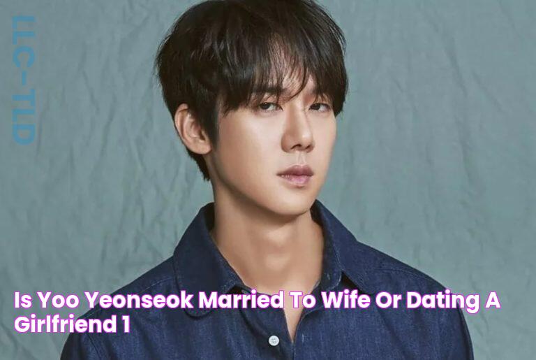 Is Yoo YeonSeok Married to Wife? Or Dating a Girlfriend?