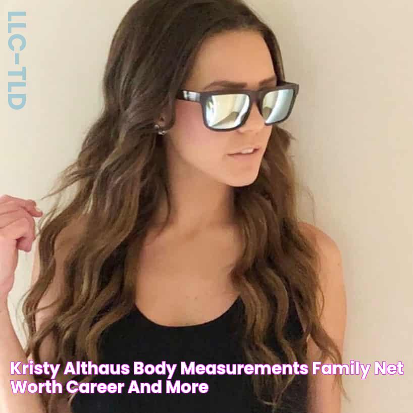 Kristy Althaus Body Measurements, Family, Net Worth, Career, and More