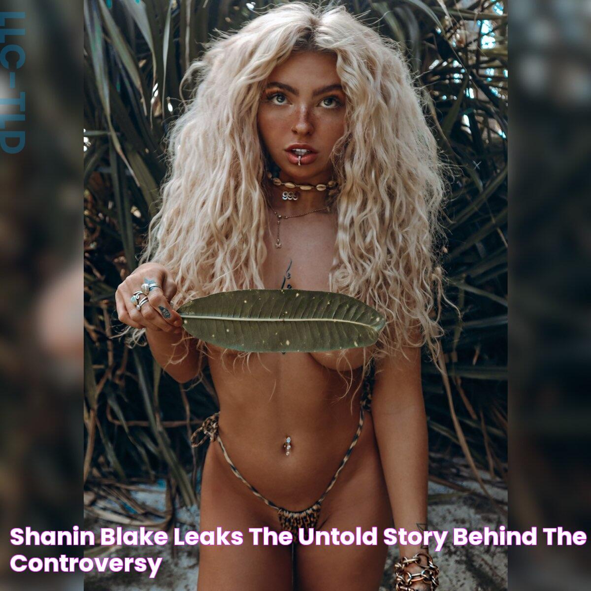 Exclusive Leaks: Uncover The Truth Behind Shanin Blake's Shocking Revelations