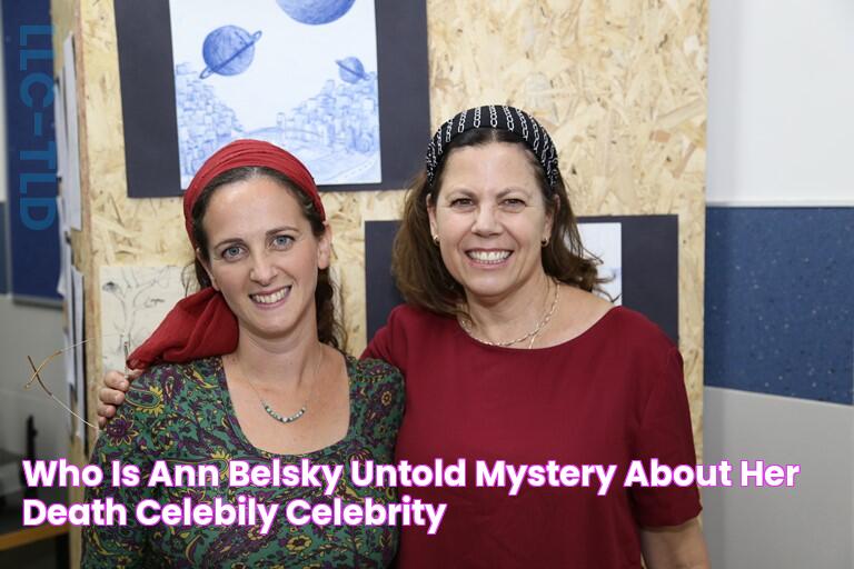 Who Is Ann Belsky? Untold Mystery About Her Death » Celebily Celebrity