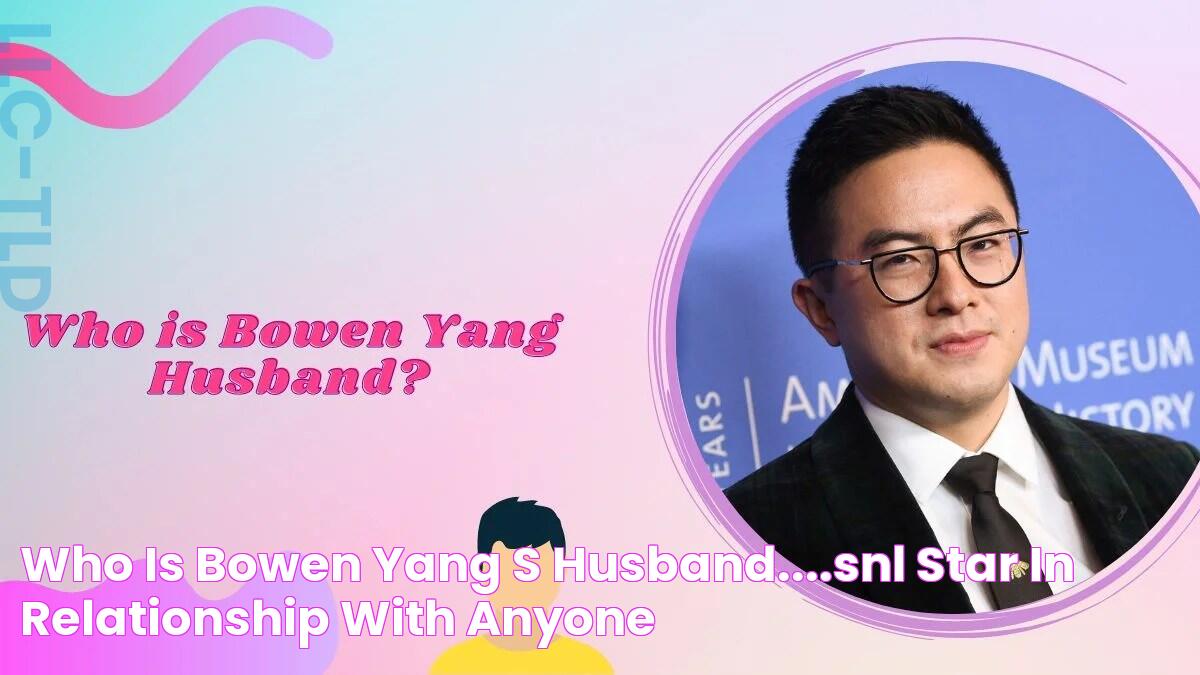 Who is Bowen Yang's Husband....SNL Star in Relationship with Anyone?