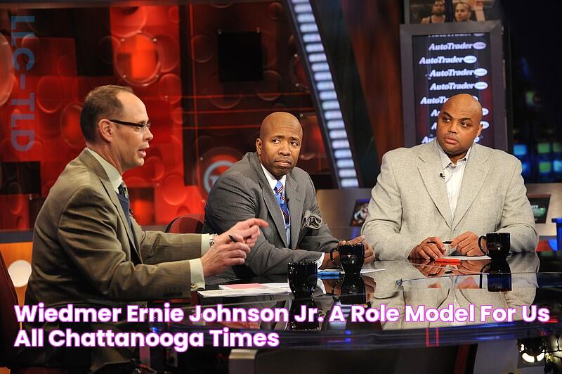 Wiedmer Ernie Johnson Jr. a role model for us all Chattanooga Times