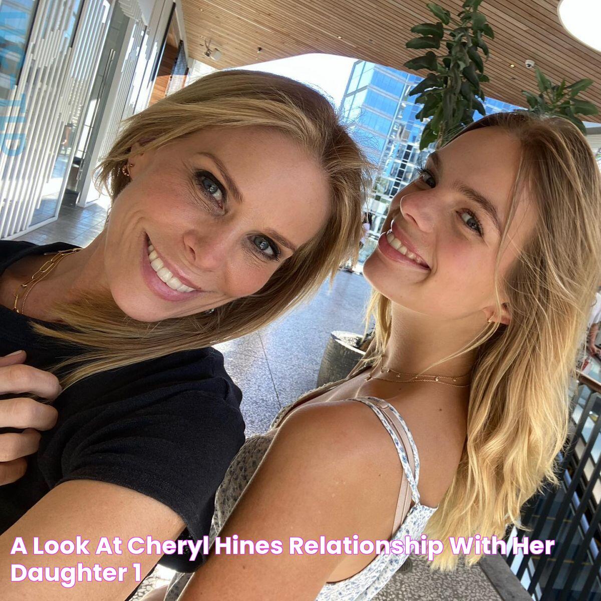 A Look At Cheryl Hines’ Relationship With Her Daughter