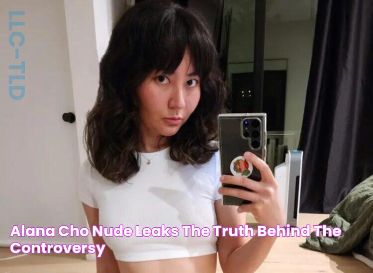 Alana Cho's Revelations: Unlocking The Secrets Of Leaks