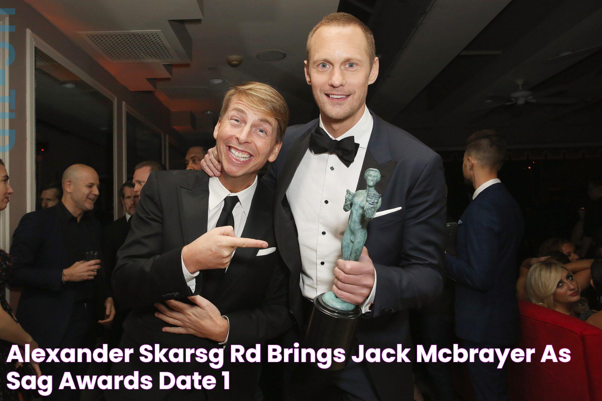 Alexander Skarsgård Brings Jack McBrayer as SAG Awards Date