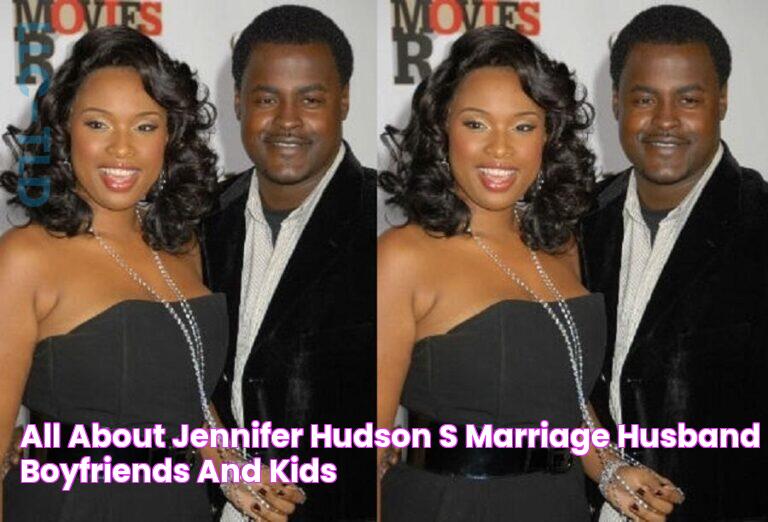 All about Jennifer Hudson's marriage, husband, boyfriends and kids