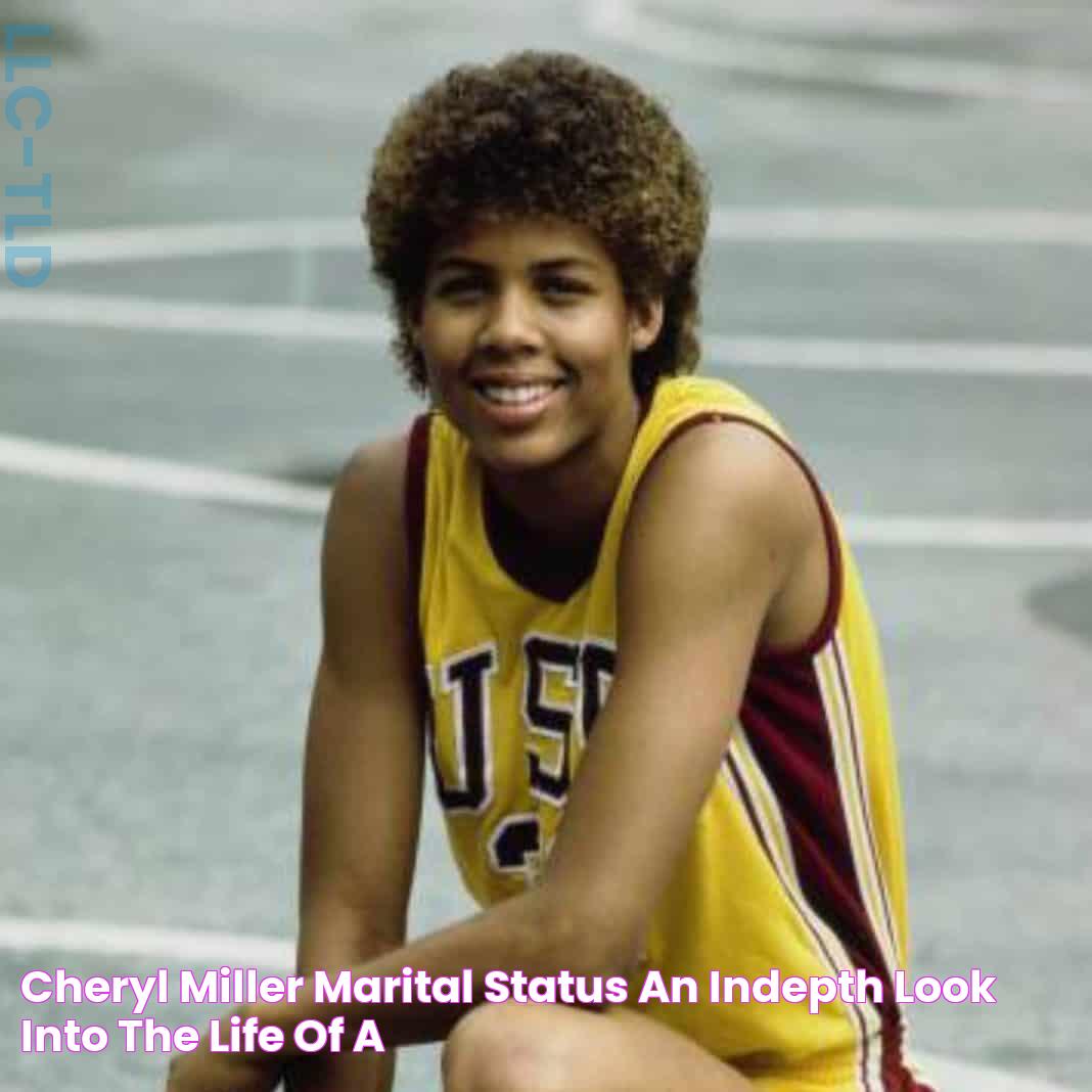 Cheryl Miller's Marital Status: Uncovered!