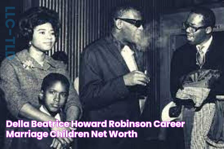 Della Beatrice Howard Robinson Career, Marriage, Children, Net Worth