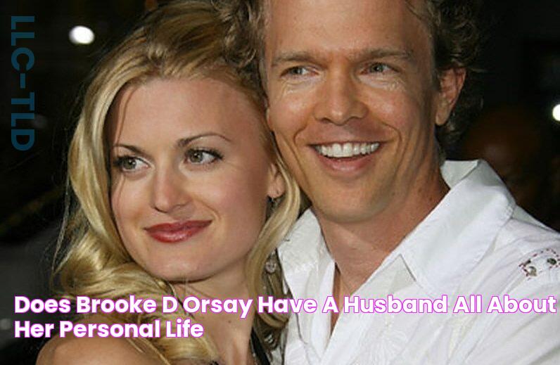 Does Brooke D'Orsay Have A Husband? All About Her Personal Life