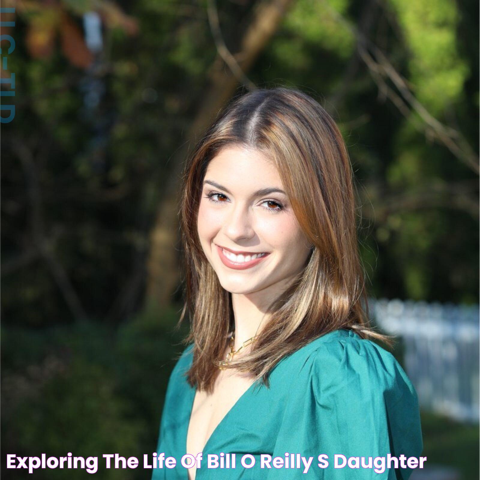 Exploring The Life Of Bill O'Reilly's Daughter