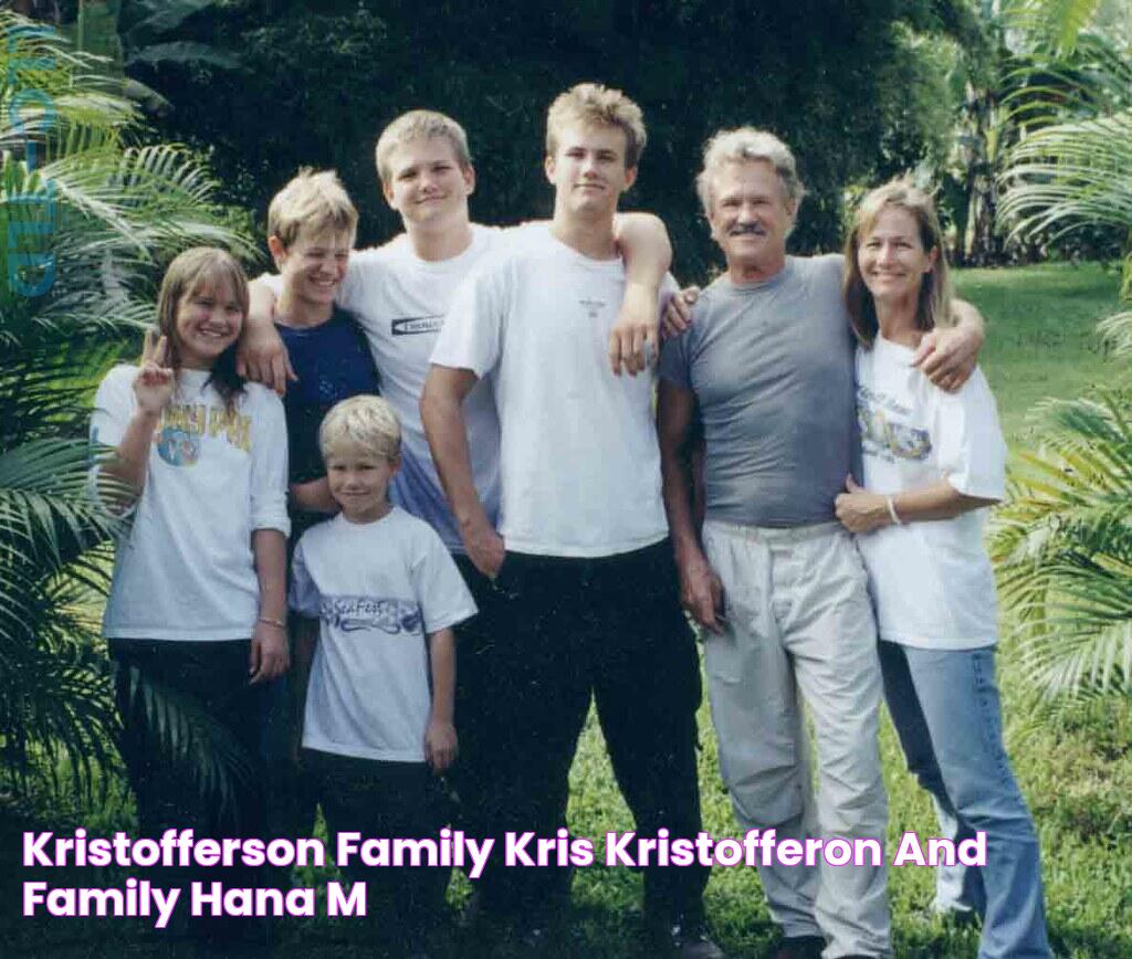 Kristofferson Family Kris Kristofferon and family, Hana, M