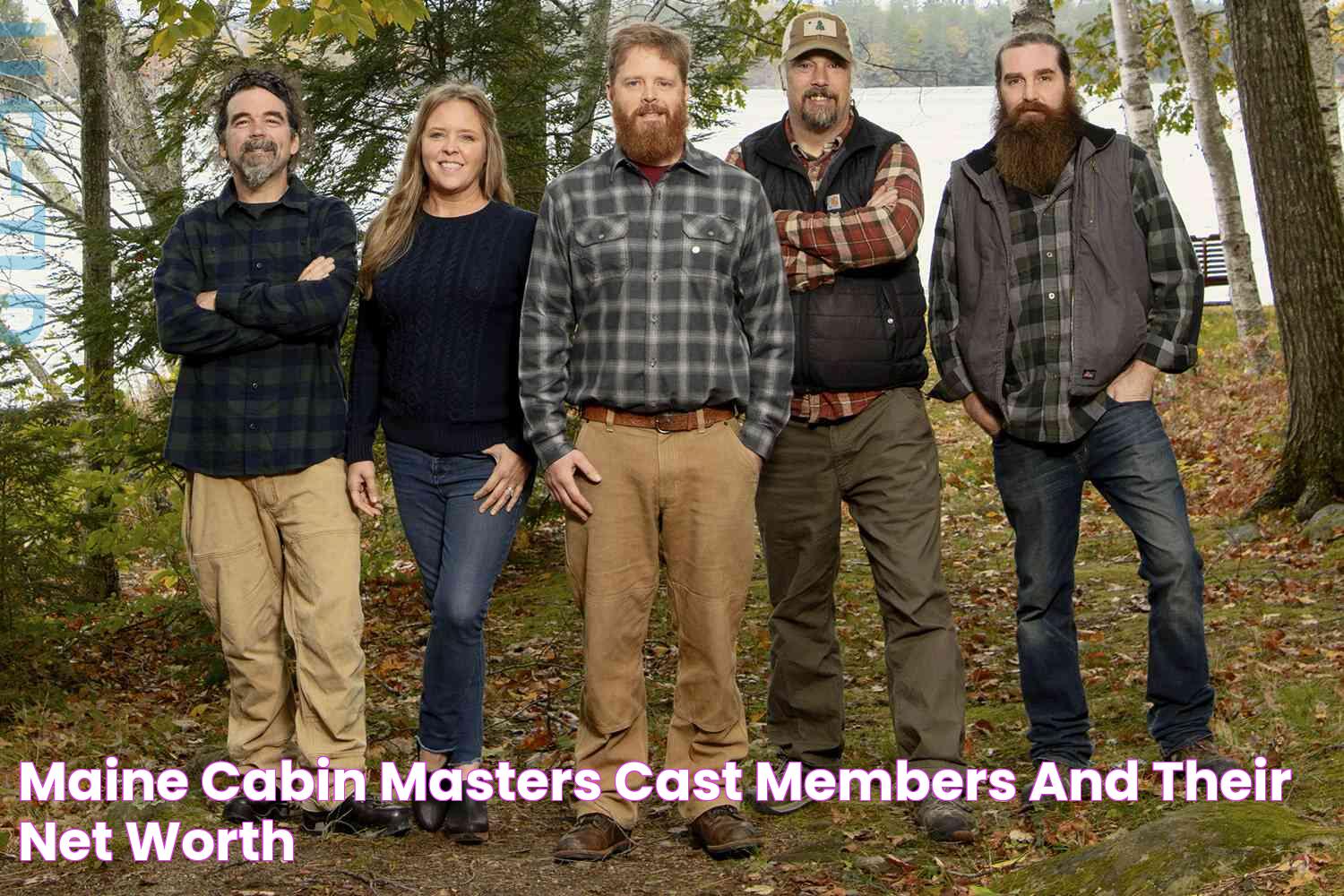 Get To Know The Cast Of 'Maine Cabin Masters'