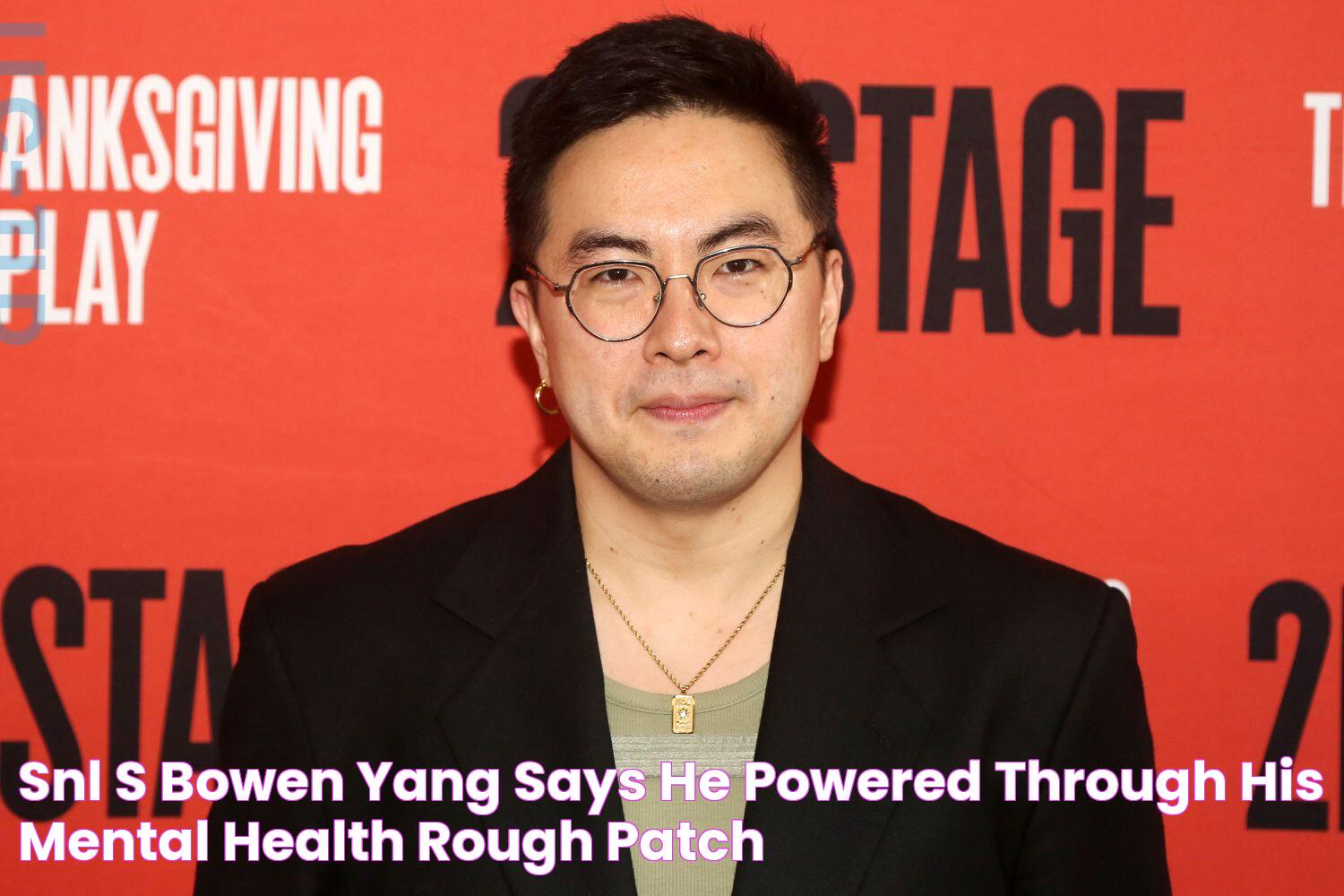 SNL's Bowen Yang Says He 'Powered Through' His Mental Health 'Rough Patch'