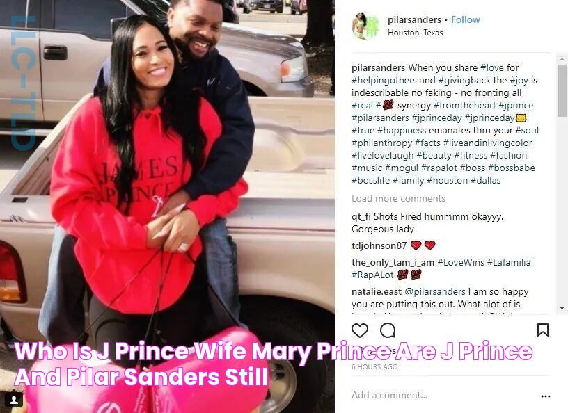 Who Is J Prince Wife Mary Prince, Are J Prince and Pilar Sanders Still