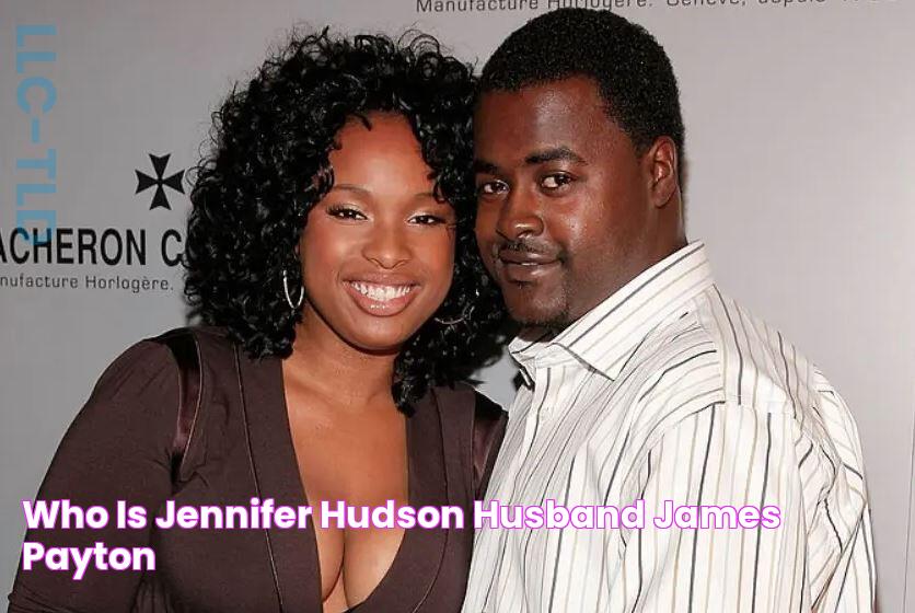 Jennifer Hudson And James Payton: A Serendipitous Love Story