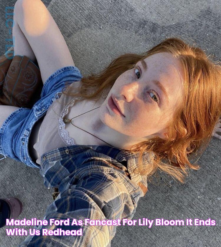 madeline ford as fancast for lily bloom it ends with us Redhead