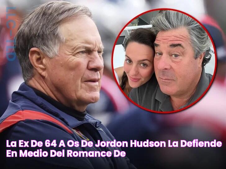 La ex de 64 años de Jordon Hudson la defiende en medio del romance de