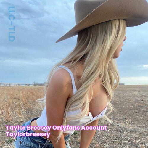 Taylor Breesey OnlyFans Account taylorbreesey