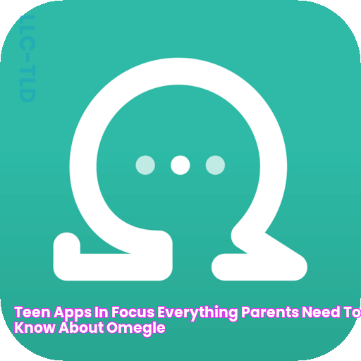 Teen apps in focus Everything parents need to know about Omegle