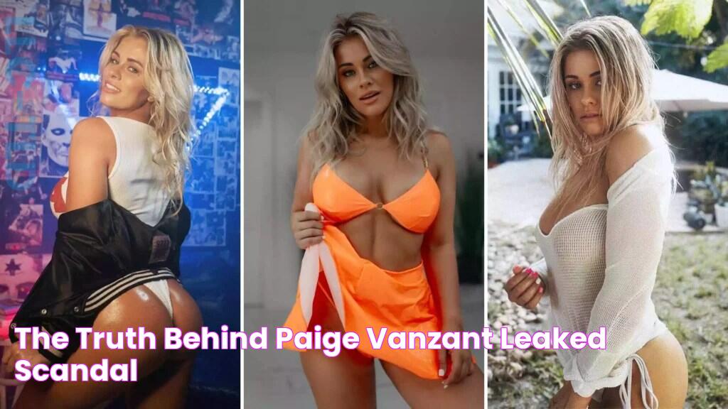 The Truth Behind Paige Vanzant Leaked Scandal