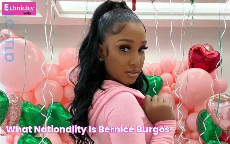 Bernice Burgos' Ethnicity: Unraveling Her Diverse Roots