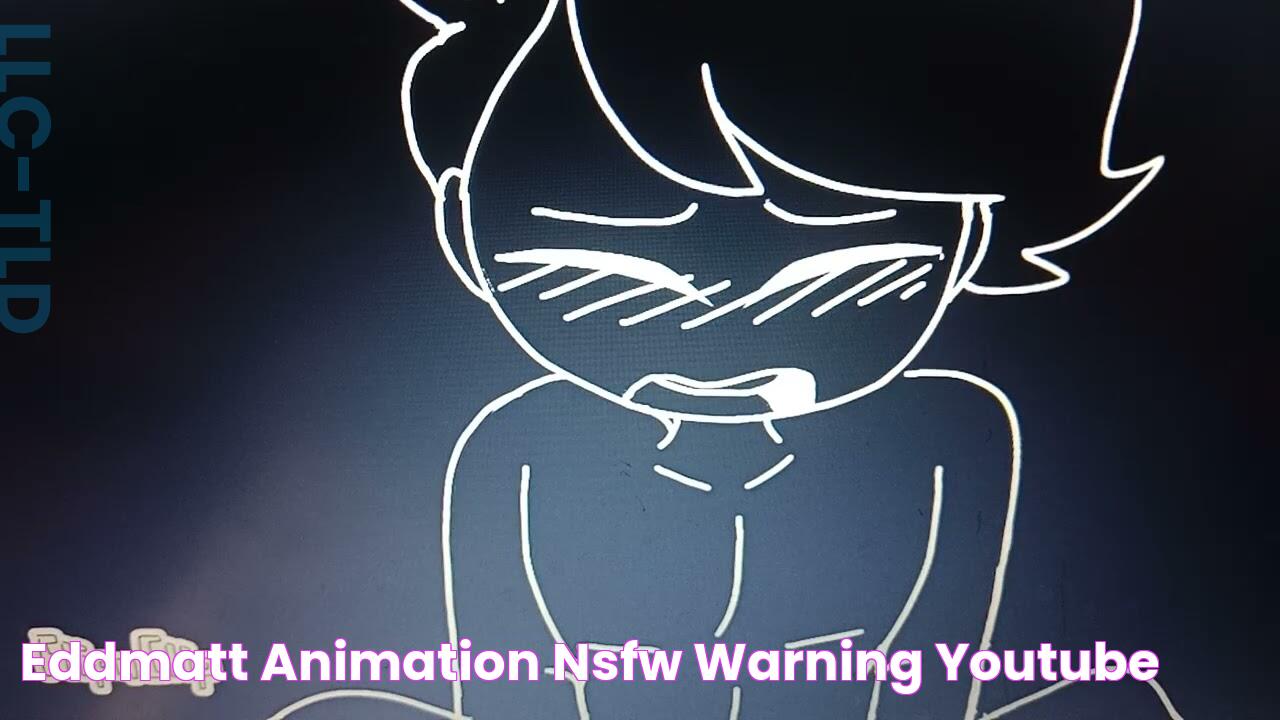 eddmatt animation (NSFW WARNING!!!) YouTube