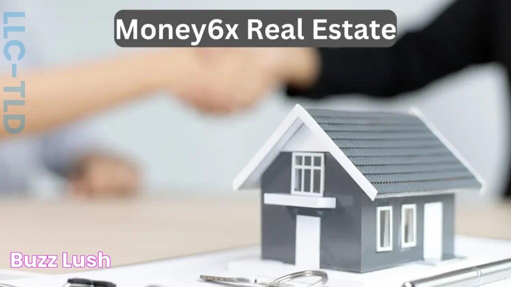 Discover Money6x.com Real Estate: Unlock Your Dream Property Today