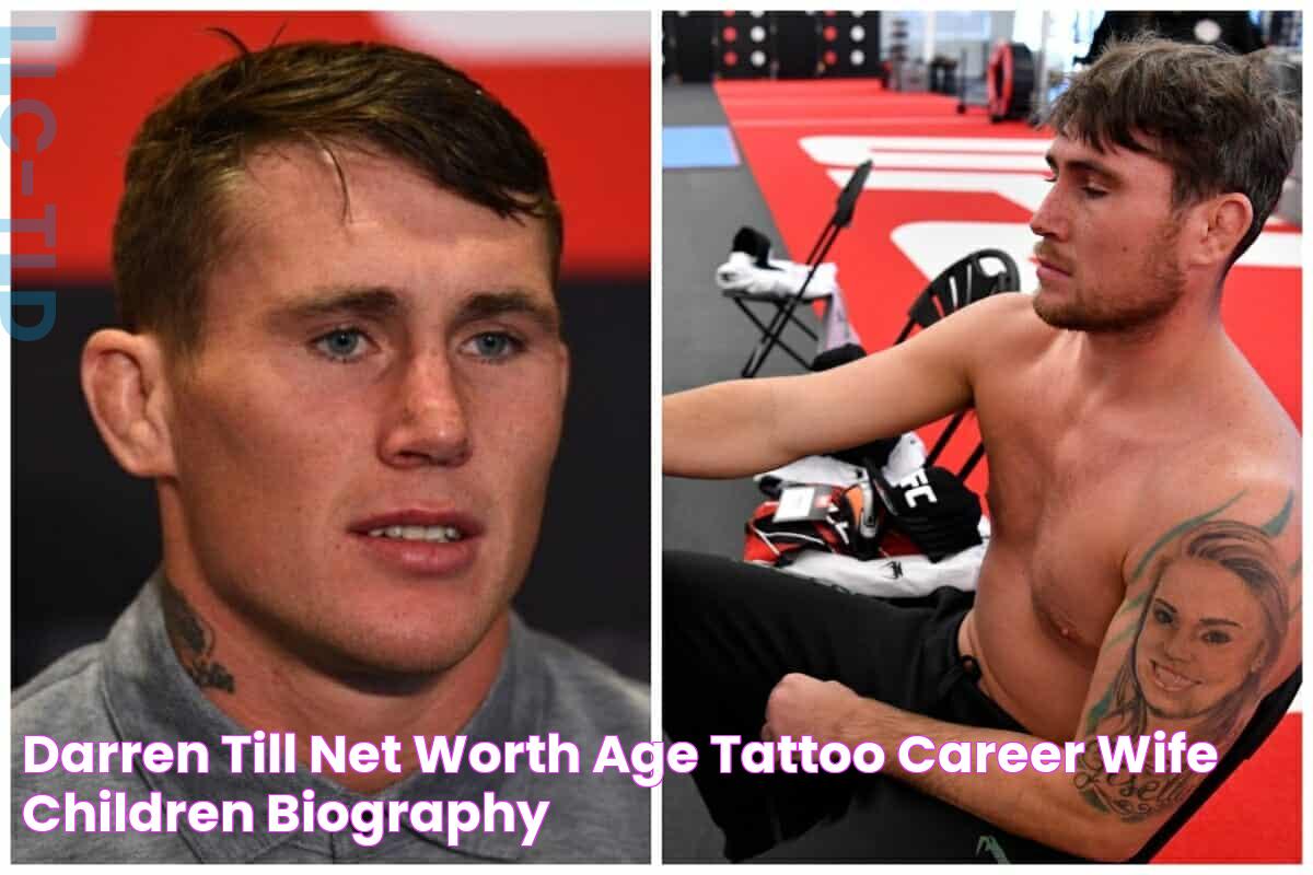 Darren Till net worth, age, tattoo, career, wife, children, biography