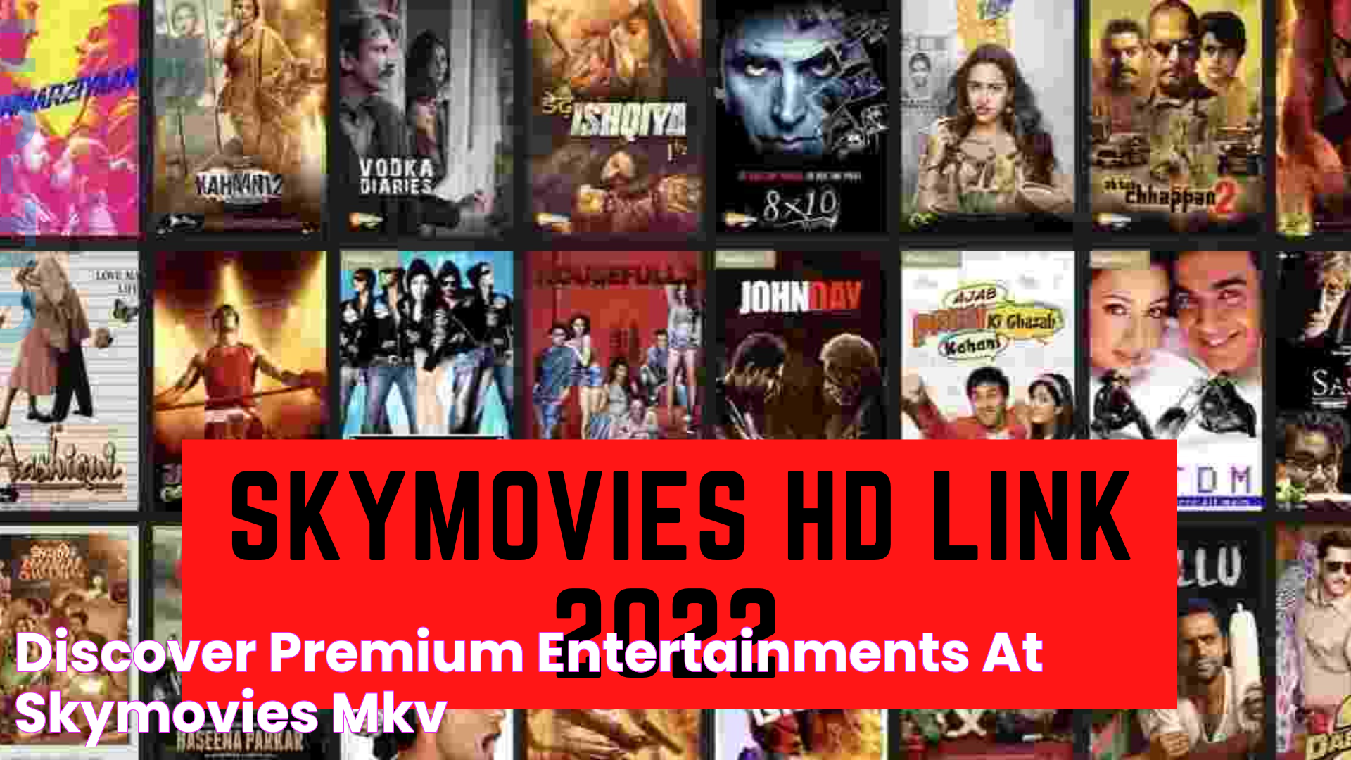 Discover Premium Entertainments At Skymovies MKV