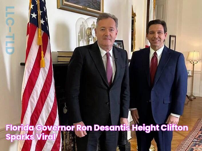 Florida Governor Ron Desantis Height Clifton Sparks Viral