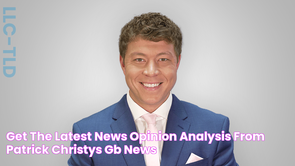 Get the latest news, opinion & analysis from Patrick Christys GB News