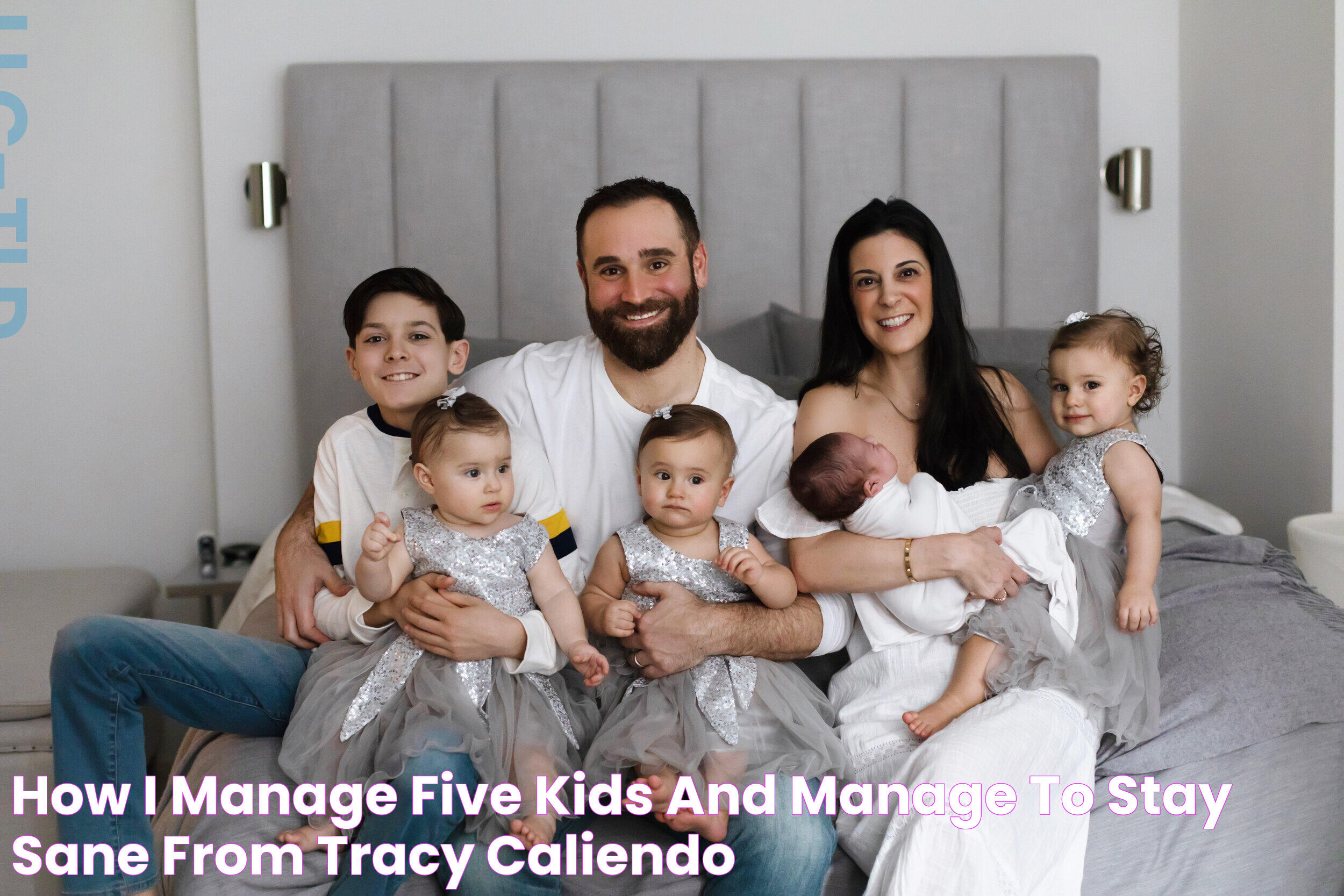 How I Manage Five Kids (And Manage To Stay Sane) From Tracy Caliendo