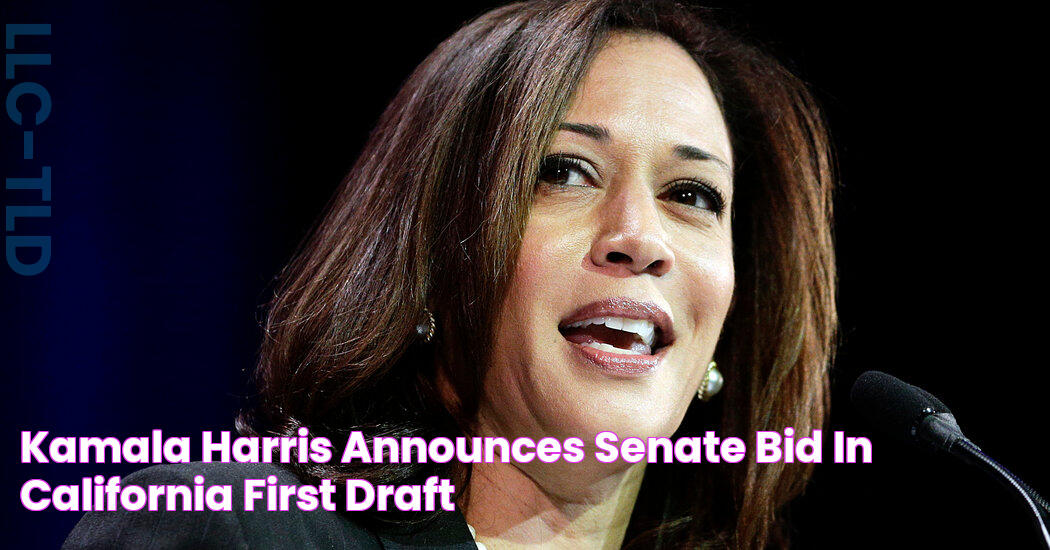 Kamala Harris Announces Senate Bid in California First Draft