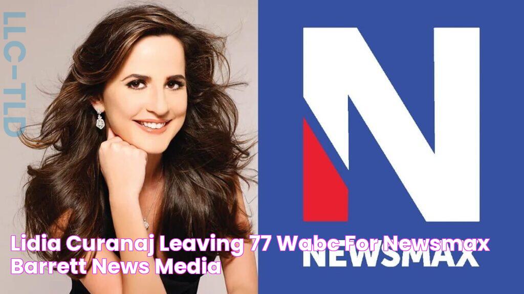 Lidia Curanaj Leaving 77 WABC for Newsmax Barrett News Media