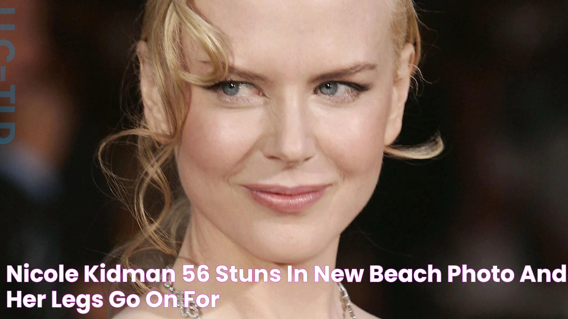 Nicole Kidman, 56, stuns in new beach photo and her legs go on for