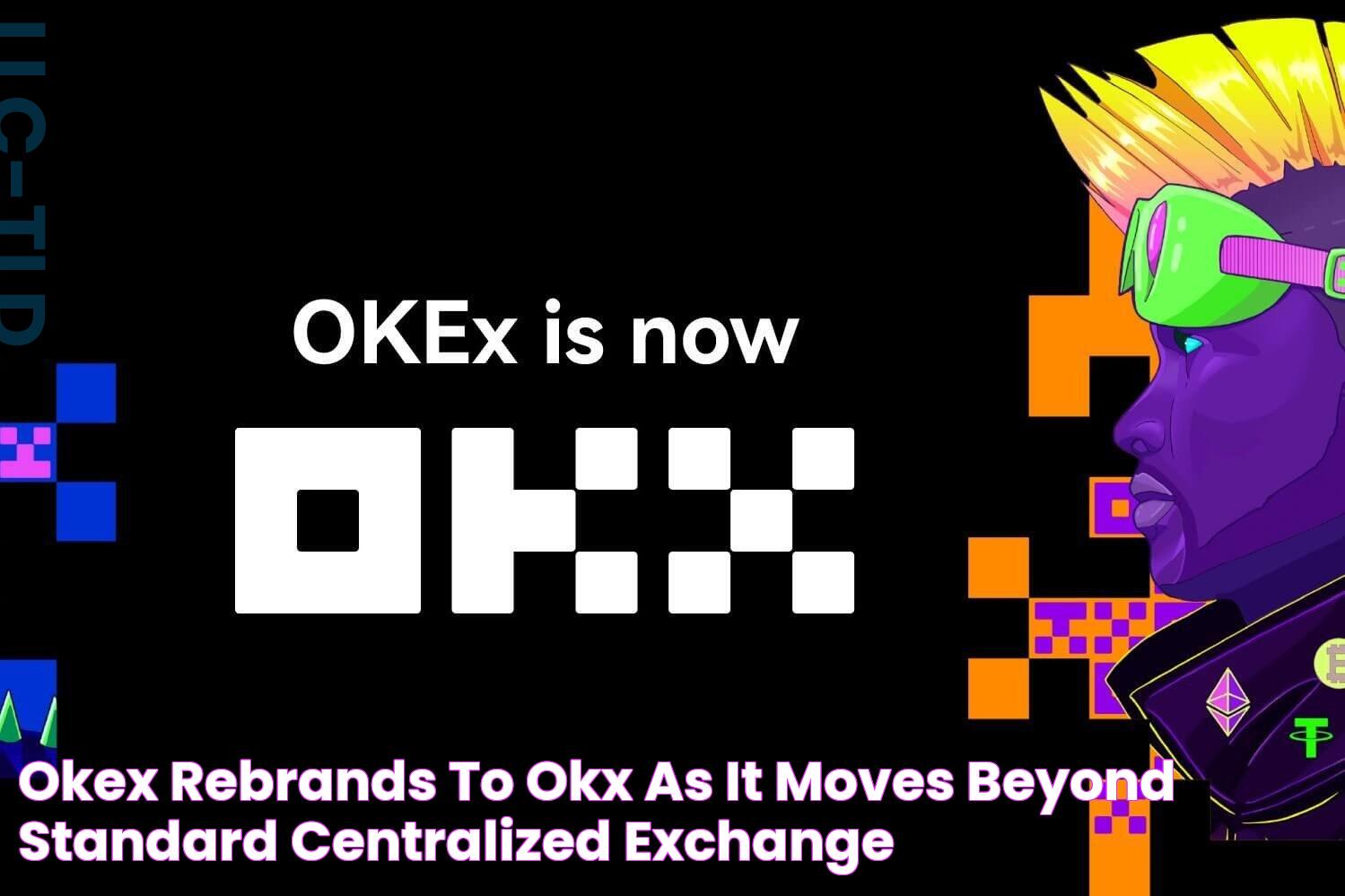 Explore The Extraordinary Potential Of OKX: Your Gateway To Cryptocurrency Success