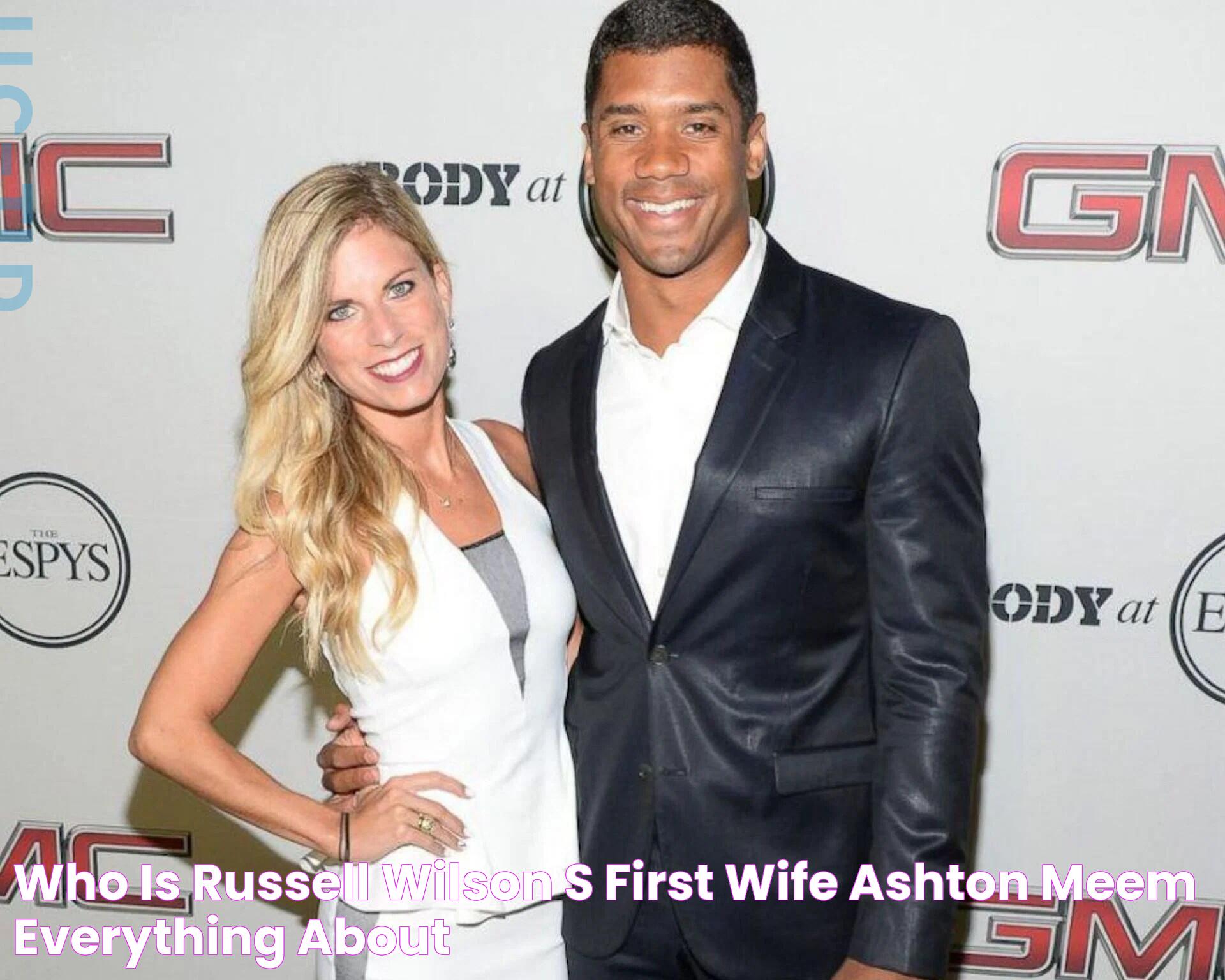 Who is Russell Wilson's first wife, Ashton Meem? Everything about