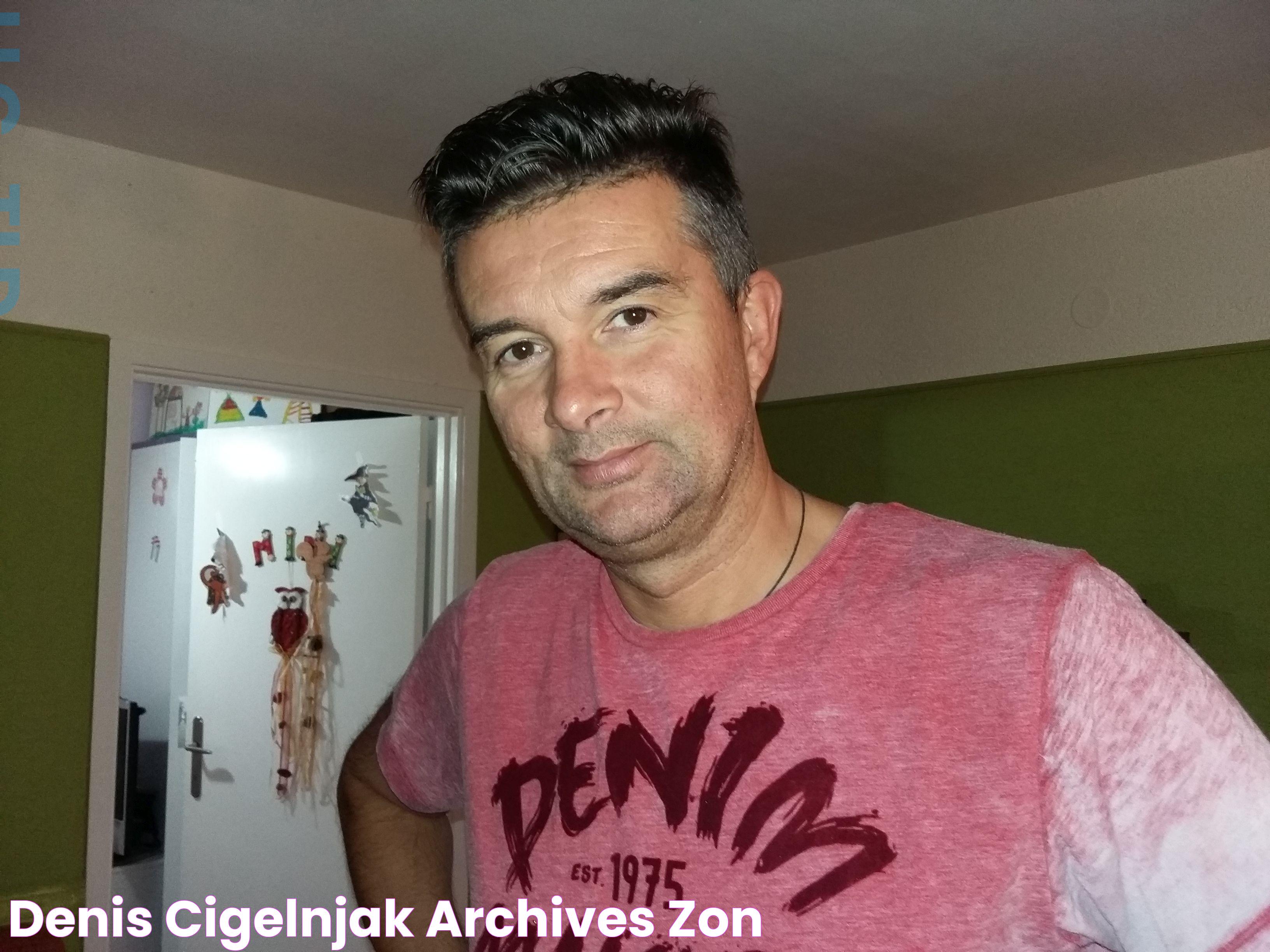 denis cigelnjak Archives ZON