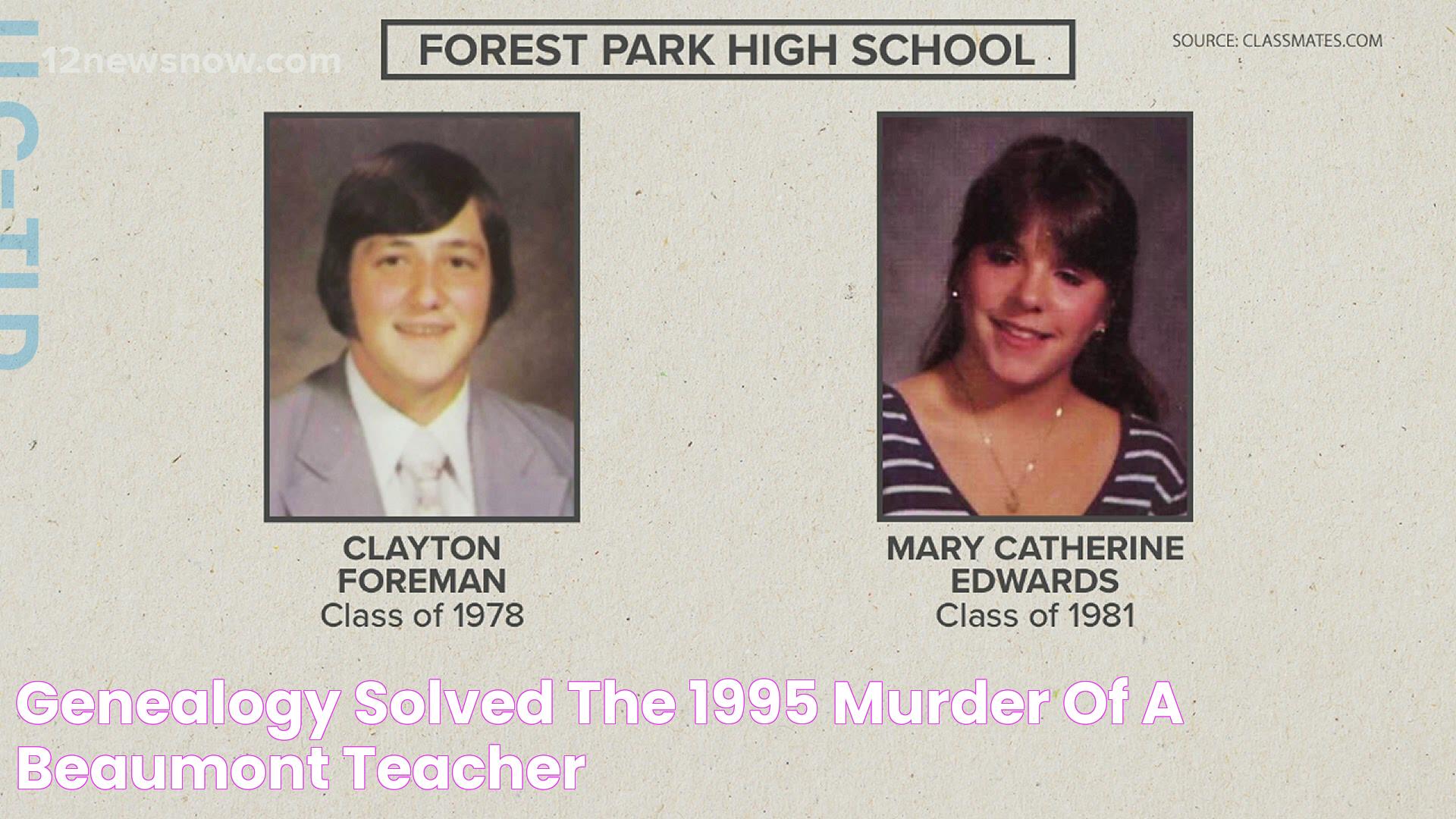 genealogy solved the 1995 murder of a Beaumont teacher