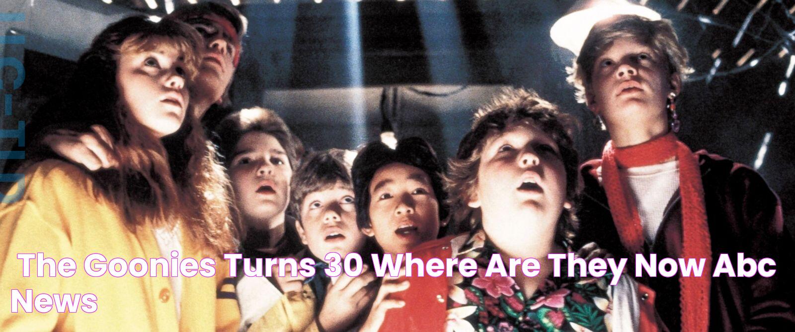 'The Goonies' Turns 30 Where Are They Now ABC News