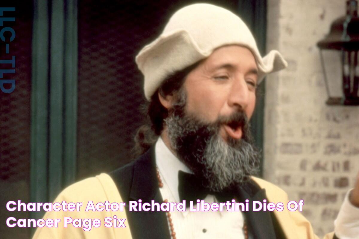 Character actor Richard Libertini dies of cancer Page Six