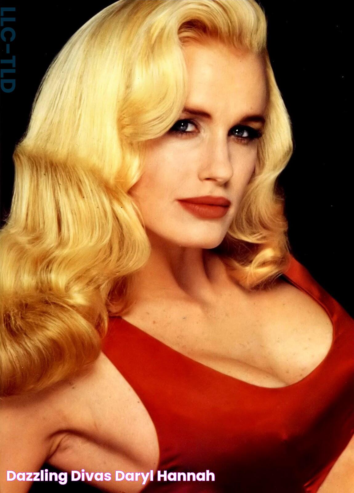 Dazzling Divas Daryl Hannah