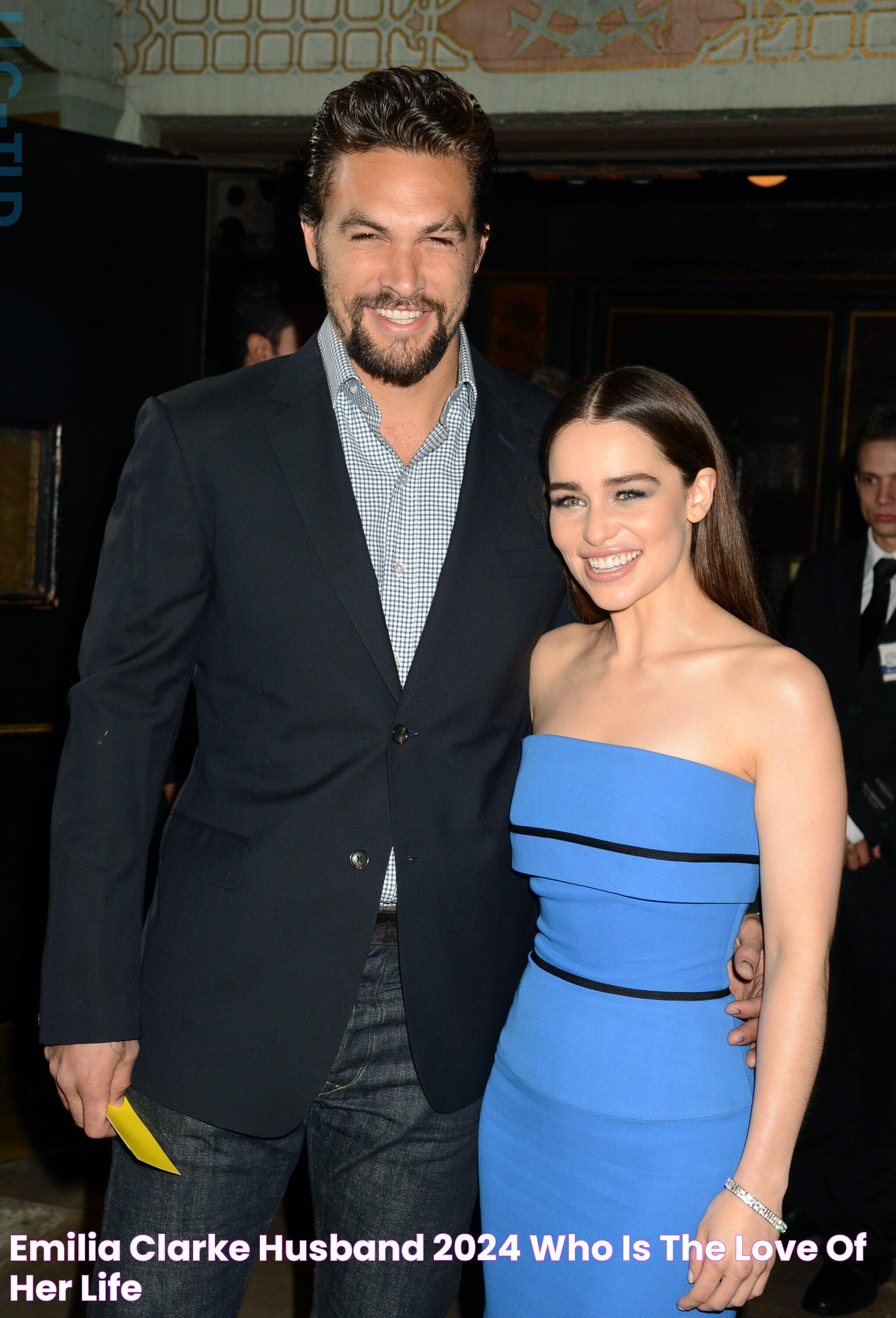 Emilia Clarke Husband 2024 Who Is The Love Of Her Life?