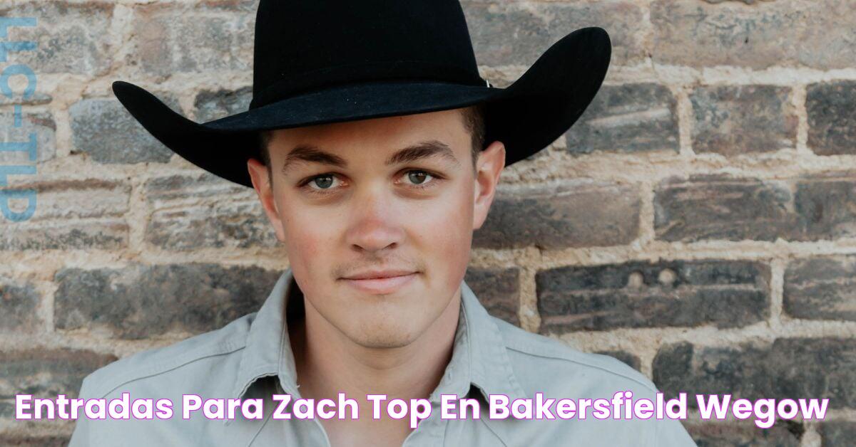 Entradas para Zach Top en Bakersfield Wegow