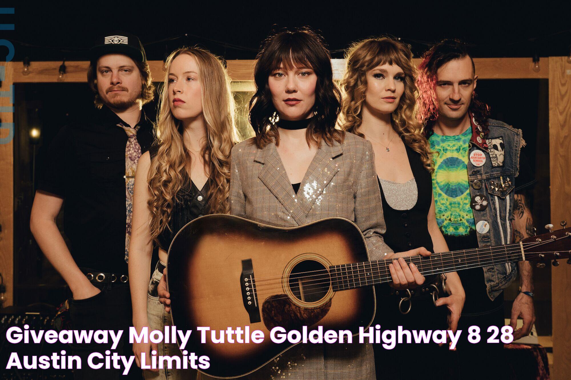 Giveaway Molly Tuttle & Golden Highway 8/28 Austin City Limits