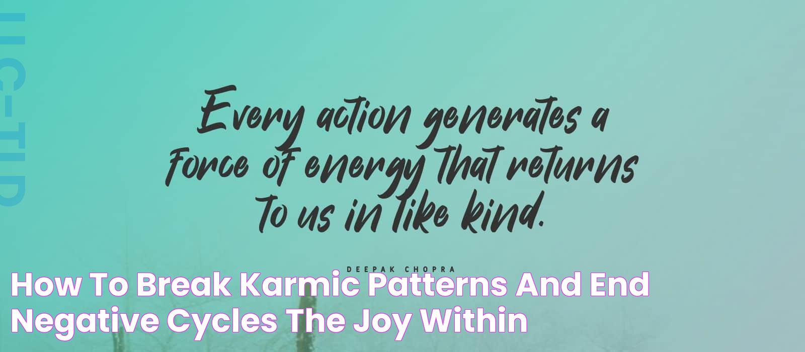 Karmic Cycle Ending: A Path To Renewal And Growth