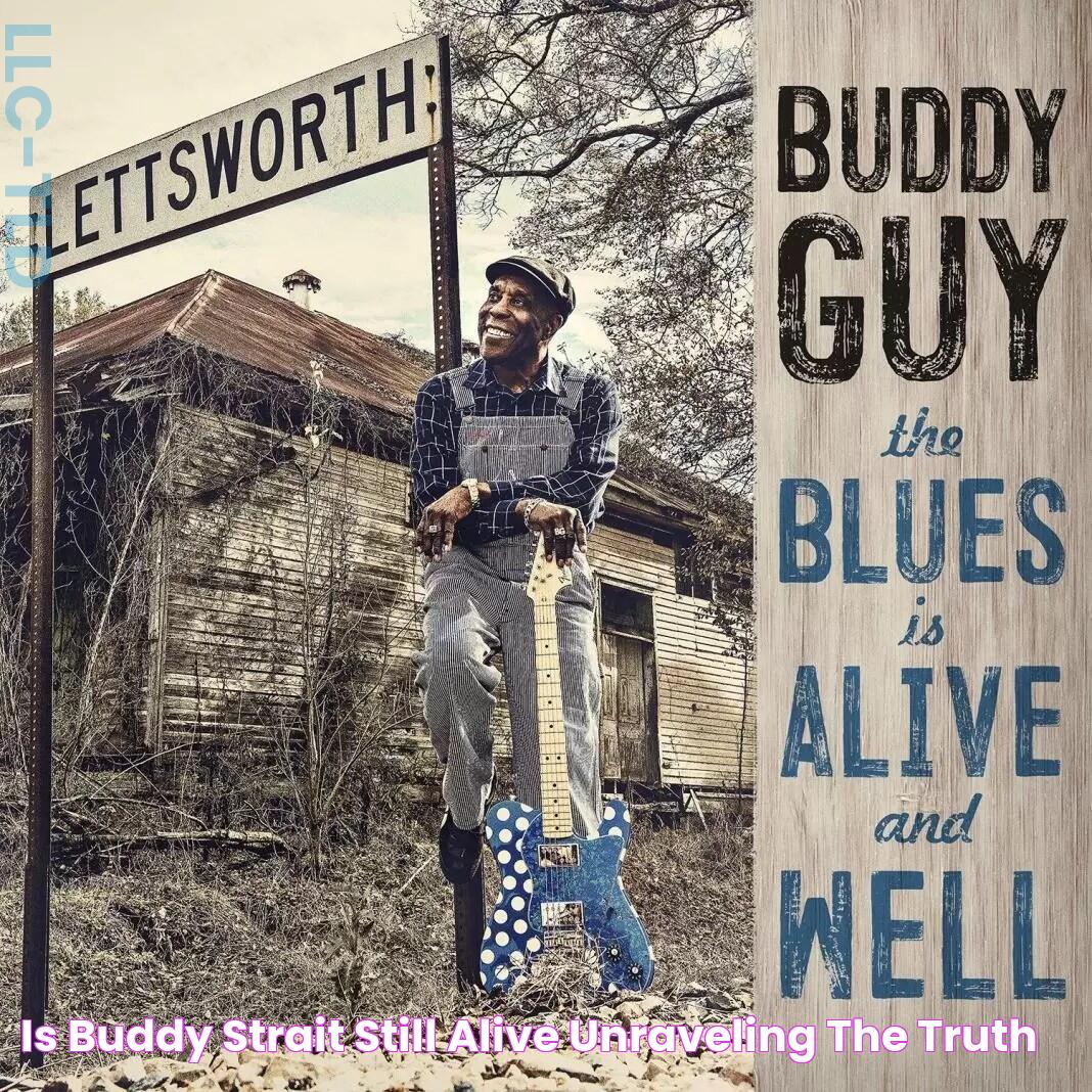 Is Buddy Strait Still Alive? - Rumors Debunked