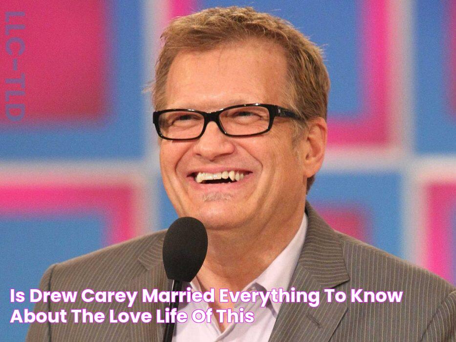 Is Drew Carey Married? Everything To Know About The Love Life of This