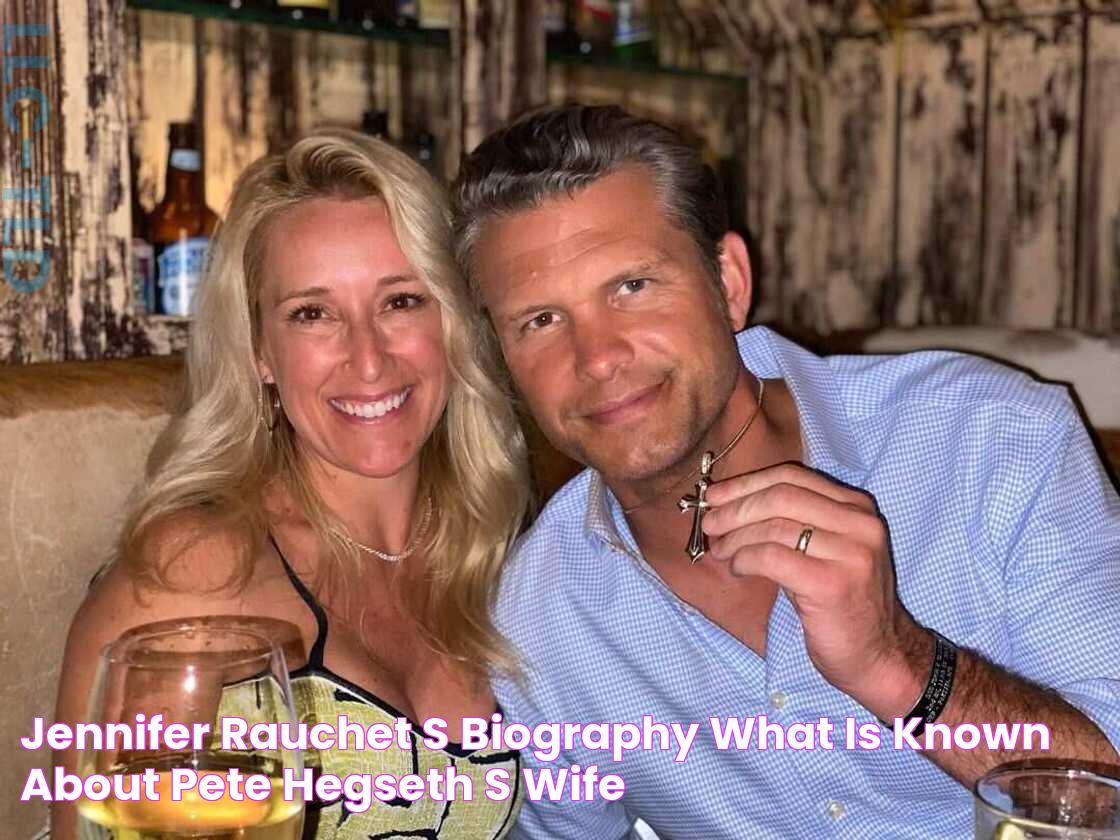 Jennifer Rauchet’s biography What is known about Pete Hegseth's wife